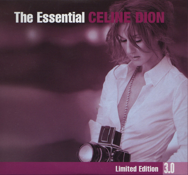 Celine Dion  The Essential Celine Dion 3.0; Limited Edition : Front